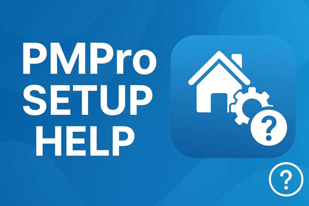 PMPro Setup Help